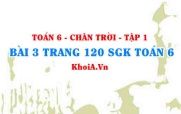 Bài 3 trang 120 SGK Toán 6 Tập 1 Chân trời sáng tạo